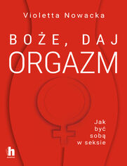 Boe, daj orgazm. Jak by sob w seksie