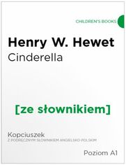 Cinderella z podrcznym sownikiem angielsko-polskim. Poziom A1