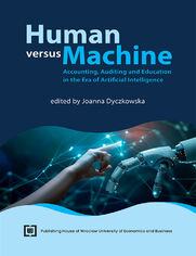 Human versus Machine: Accounting, Auditing and Education in the Era of Artificial Intelligence