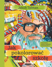 Jak pokolorowa szko