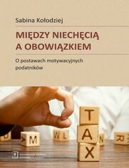 Midzy niechci a obowizkiem