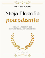 Moja filozofia powodzenia