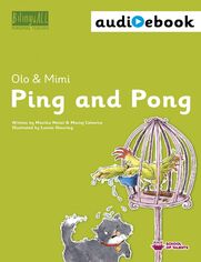 Ping and Pong. Ebook + audiobook. Nauka angielskiego dla dzieci 2-7 lat