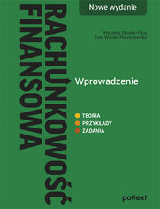 Rachunkowo finansowa. Wprowadzenie. Nowe wydanie