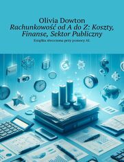 Rachunkowo odAdoZ: Koszty, Finanse, Sektor Publiczny