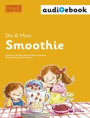 Smoothie. Ebook + audiobook. Nauka angielskiego dla dzieci 2-7 lat