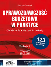 Sprawozdawczo budetowa w praktyce.  Objanienia, Wzory, Przykady