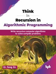 Think in Recursion in Algorithmic Programming