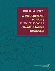 Wynagrodzenie za prac w wietle zasad sprawiedliwoci i rwnoci