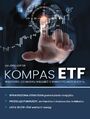 KOMPAS ETF Wszystko, co musisz wiedzie o inwestycjach w ETF-y