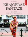 Krajobraz fantazji. Harajuku w ujciu transkulturowym