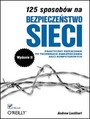 125 sposobw na bezpieczestwo sieci. Wydanie II