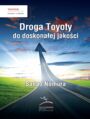 Droga Toyoty do doskonaej jakoci