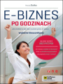 E-biznes po godzinach. Jak zarabia w sieci bez rzucania pracy na etacie. Wydanie kieszonkowe