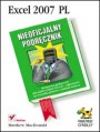 Excel 2007 PL. Nieoficjalny podrcznik