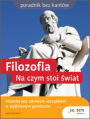 Filozofia. Na czym stoi wiat