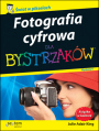 Fotografia cyfrowa dla bystrzakw. Wydanie V 