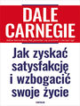 Jak zyska satysfakcj i wzbogaci swoje ycie