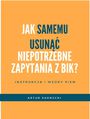 Jakusun niepotrzebne zapytania zBIK