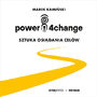 Power4Change. Sztuka osigania celw