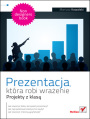 Prezentacja, ktra robi wraenie. Projekty z klas