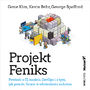 Projekt Feniks. Powie o IT, modelu DevOps i o tym, jak pomc firmie w odniesieniu sukcesu