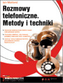 Rozmowy telefoniczne. Metody i techniki