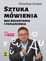 Sztuka mwienia bez bekotania i faflunienia