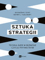 Sztuka strategii. Teoria gier w biznesie i yciu prywatnym