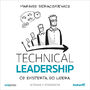 Technical Leadership. Od eksperta do lidera. Wydanie II poszerzone