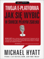 Twoja e-platforma. Jak si wybi w wiecie penym zgieku