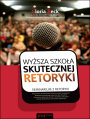 Wysza szkoa skutecznej retoryki