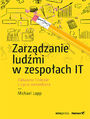 Zarzdzanie ludmi w zespoach IT. Zabawne historie z ycia menedera